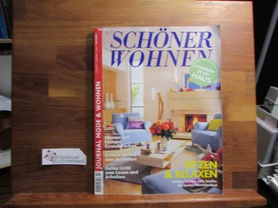 Schöner Wohnen - Europas grösstes Wohnmagazin.- Oktober 2001 Sitzen Relaxen Häus
