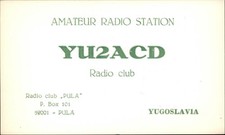 QSL radio card YU2ACD 1972 Pula Yugoslavia (Croatia) Lozo