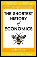 The Shortest History Of Economics Andrew Leigh