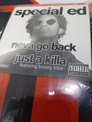 Special Ed Neva Go Back / Just A Killa Ft Bounty Killer  VG+ 12 Inch Vinyl