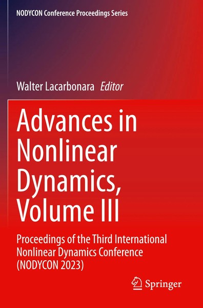 Walter Lacarbonara | Advances In Nonlinear Dynamics, Volume Iii | Taschenbuch-image