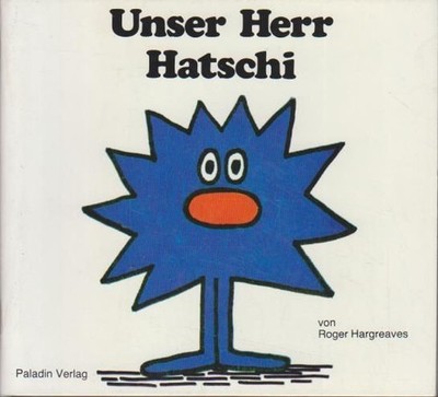 Unser Herr Hatschi von Roger Hargreaves Hargreaves, Roger: