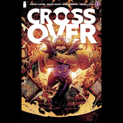 Crossover #1 Cover B Stegman & Cunniffe