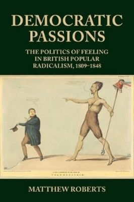 Matthew Roberts Democratic Passions (Gebundene Ausgabe)
