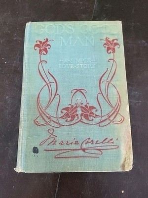 Marie Corelli  GOD'S GOOD MAN  A Simple Love Story  A.L. Burt, New York 1904 #2