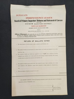 1912 antique INDEPENDENCE LEAGUE hamilton madison ny Voting Record Election Doc