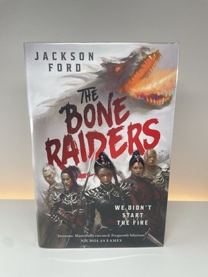 The Bone Raiders Signed And Numbered Broken Binding, 1st Edition 1st Print