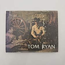 TOM RYAN - A PAINTER IN FOUR SIXES COUNTRY Dean Krakel First Edition 1971 HC DJ