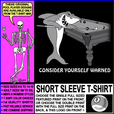 Consider Yourself Warned 9 Ball Cue Stick Pool Shark Player Warning T-shirt