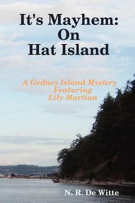 It's Mayhem: On Hat Island by N.R. De Witte (English) Paperback Book