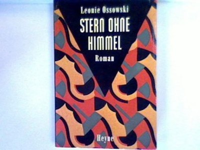 Stern ohne Himmel Ossowski, Leonie: