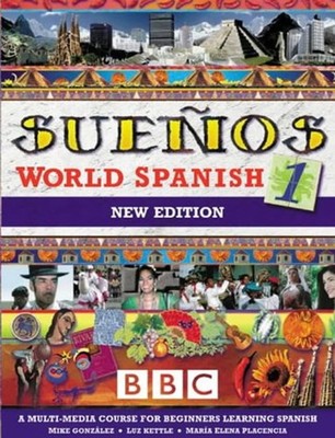 SUENOS WORLD SPANISH 1 COURSEBOOK NEW EDITION (Su... by Gonzalez, Mike Paperback