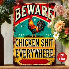 Vintage Metal Sign Aluminum 8x12 Funny Beware Of Chicken Everywhere Plaque