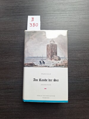 Am Rande der See Erzählungen Leip, Hans: