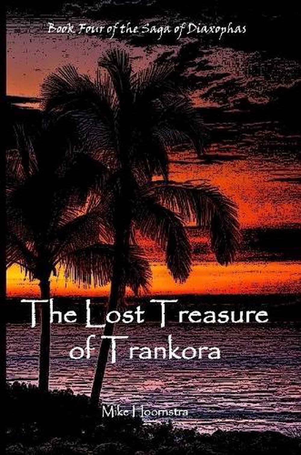 The Lost Treasure of Trankora by Mike Hoornstra (English) Paperback Book