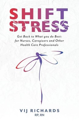 Vij Richards | SHIFT Stress | Taschenbuch | Englisch (2020) | FriesenPress