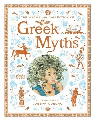 Macmillan The Macmillan Collection of Greek Myths (Gebundene Ausgabe)