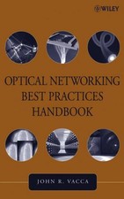Optical Networking Best Practices Handbook, J...