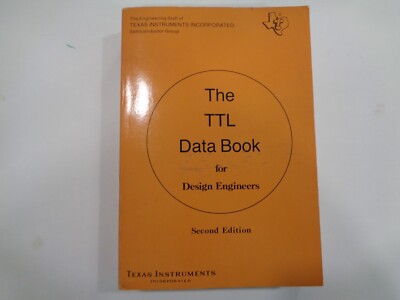 Texas Instruments TTL Data Book for Design Engineers 1976 2nd Edition Vintage