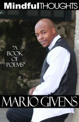 Mindful Thoughts by Givens, Mario, Brand New, Free shipping in the US