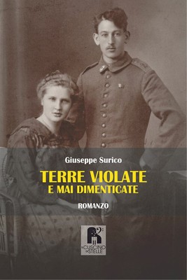 Terre violate e mai dimenticate - Surico Giuseppe