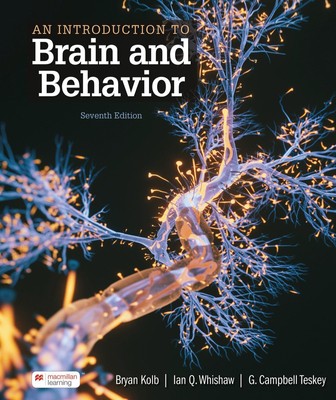 An Introduction to Brain and Behavior (International Edition) Bryan Kolb