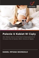 Palenie U Kobiet W Ci¿¿Y Daniel Mpiana Nkongolo