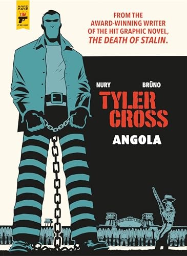 Tyler Cross: Angola by Fabien NuryBruno (HB 2019) - Image 5
