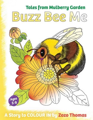 Buzz Bee Me Zozo Thomas Taschenbuch Englisch 2023 Forward Thinking Publishing