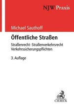 Öffentliche Straßen Michael Sauthoff