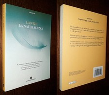 La naturalezza, Lao-Tzu, Oscar Mondadori 2011.