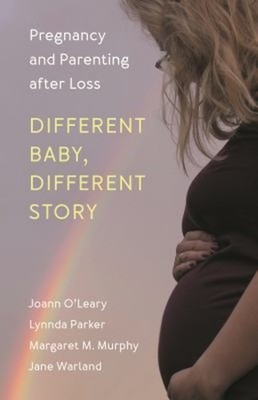 Different Baby, Different Story : Pregnancy and Parenting after L