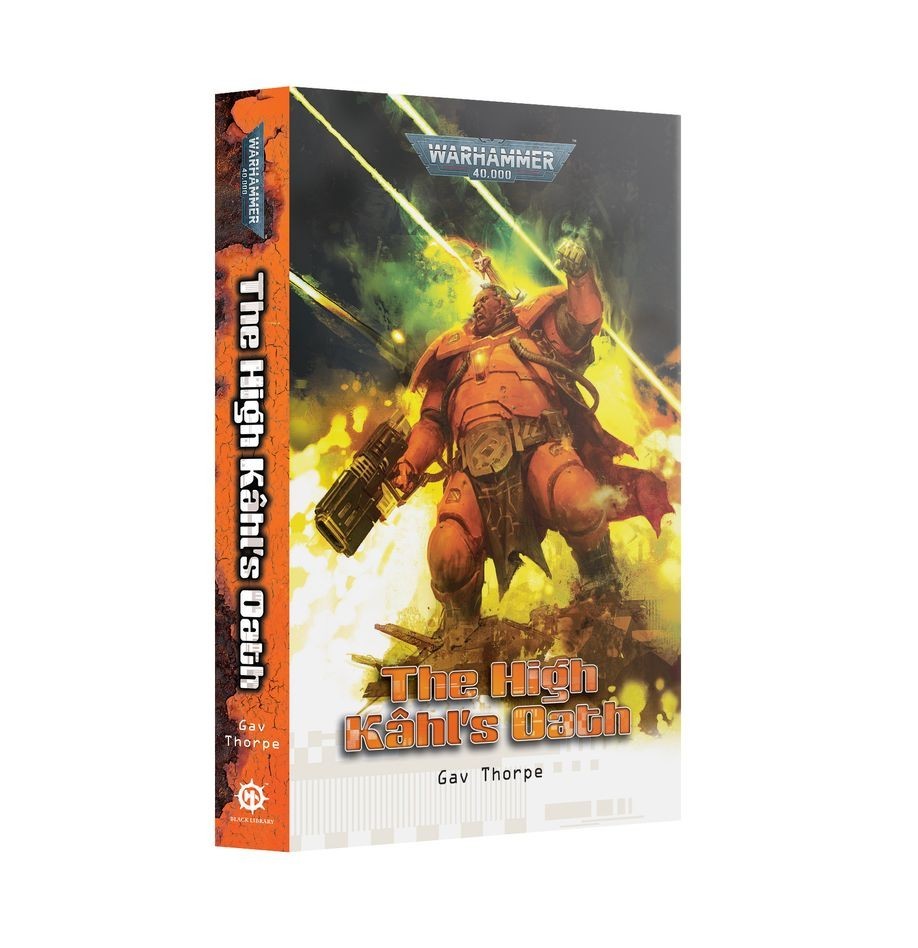 The High Kahl's Oath - Brand New - Paperback - Black Library Warhammer 40K GW
