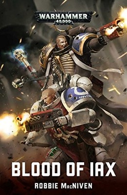 Blood of Iax (Warhammer 40,000), MacNiven, Robbie