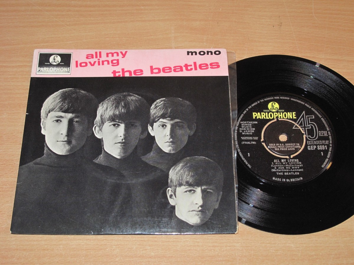 The Beatles / All My Loving UK盤7\"EP 7 February 1964: UK EP release: All My Loving | The Beatles