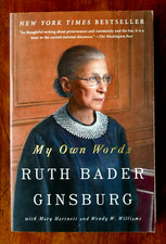 MY OWN WORDS  Ruth Bader Ginsberg  SC 2018 Illust  Mary Hartnette Wendy Williams