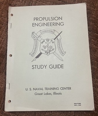 Vtg 1964 US Naval Navy Training Book Propulsion Engineering Study Guide