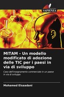 Mohamed Elsaadani | Mitam - Un Modello Modificato Di Adozione Delle Tic Per I...