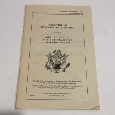 COMMITTEE ON UN-AMERICAN ACTIVITIES, Annual Report for 1966, Published 1967