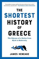 The Shortest History Of Greece | James Heneage | Taschenbuch | Englisch | 2023