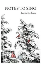 Notes to Sing by Lee Harlin Bahan (English) Paperback Book