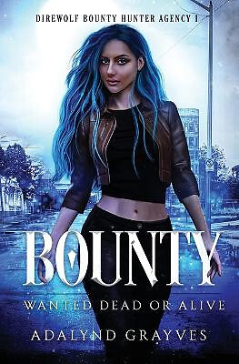 Bounty  Wanted Dead or Alive: Direwolf Bounty Hunter Agency I By Wanderlust I...