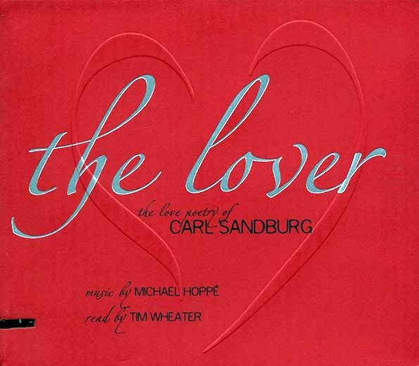 CD Michael Hoppe - The Lover: Любовная поэзия Карла Сэндбурга