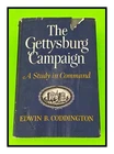 “THE GETTYSBURG CAMPAIGN”  by Edwin B. Coddington  1968  1st Ed.  HC DJ  1-OWNER
