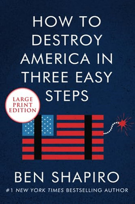 How To Destroy America In Three Easy Steps [Large Print - Paperback / softback N