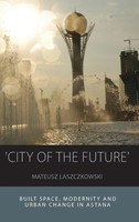 Mateusz Laszczkowski | 'City Of The Future' | Buch | Englisch (2016) | Gebunden