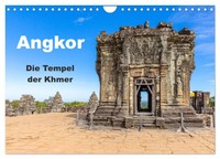 Angkor - Die Tempel Der Khmer (Wandkalender 2026 Din A4 Quer), Calvendo Monatska