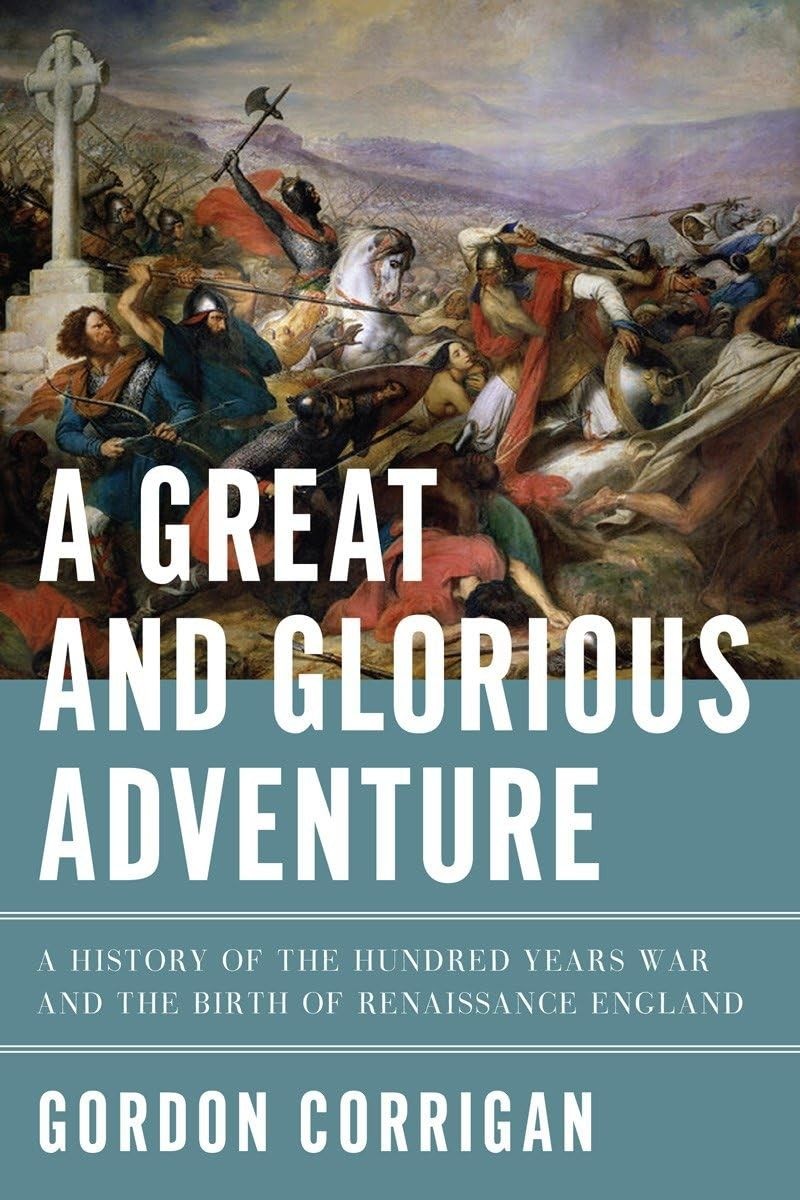 A Great and Glorious Adventure by Corrigan