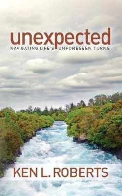 Ken L. Roberts Unexpected (Paperback) (UK IMPORT)