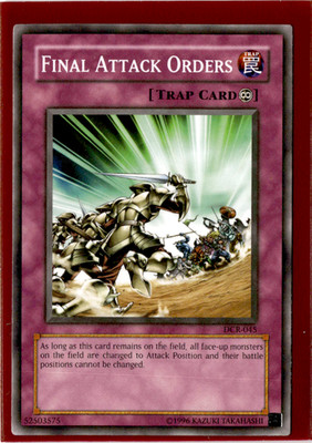 Final Attack Orders | DCR-045 | Yu-Gi-Oh! TCG